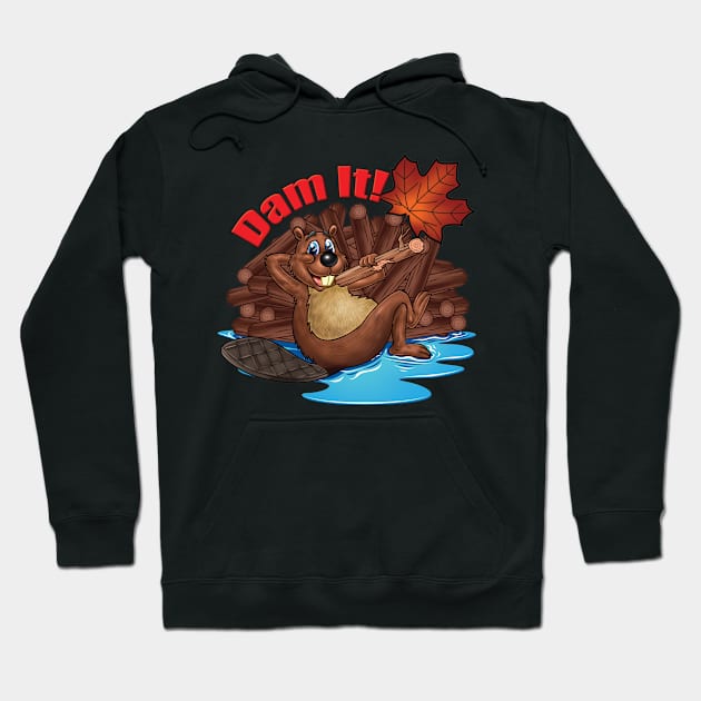 Dam It ! Hoodie by Pigeon585